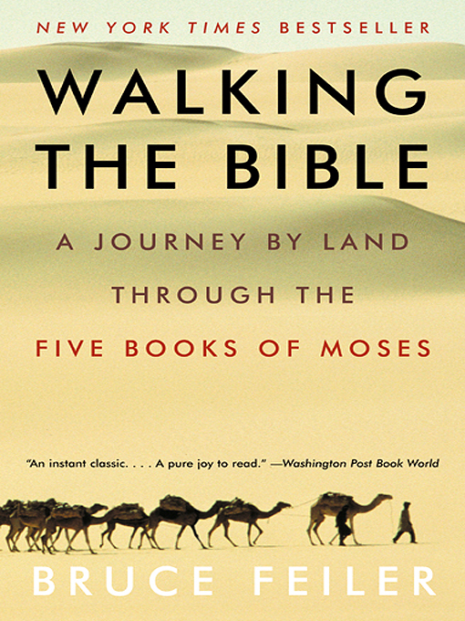 Title details for Walking the Bible by Bruce Feiler - Available